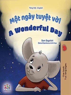 cover image of Một ngày tuyệt vời / A Wonderful Day